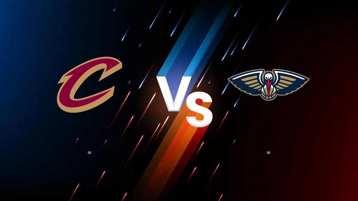 騎士 vs 鵜鶘 NBA分析