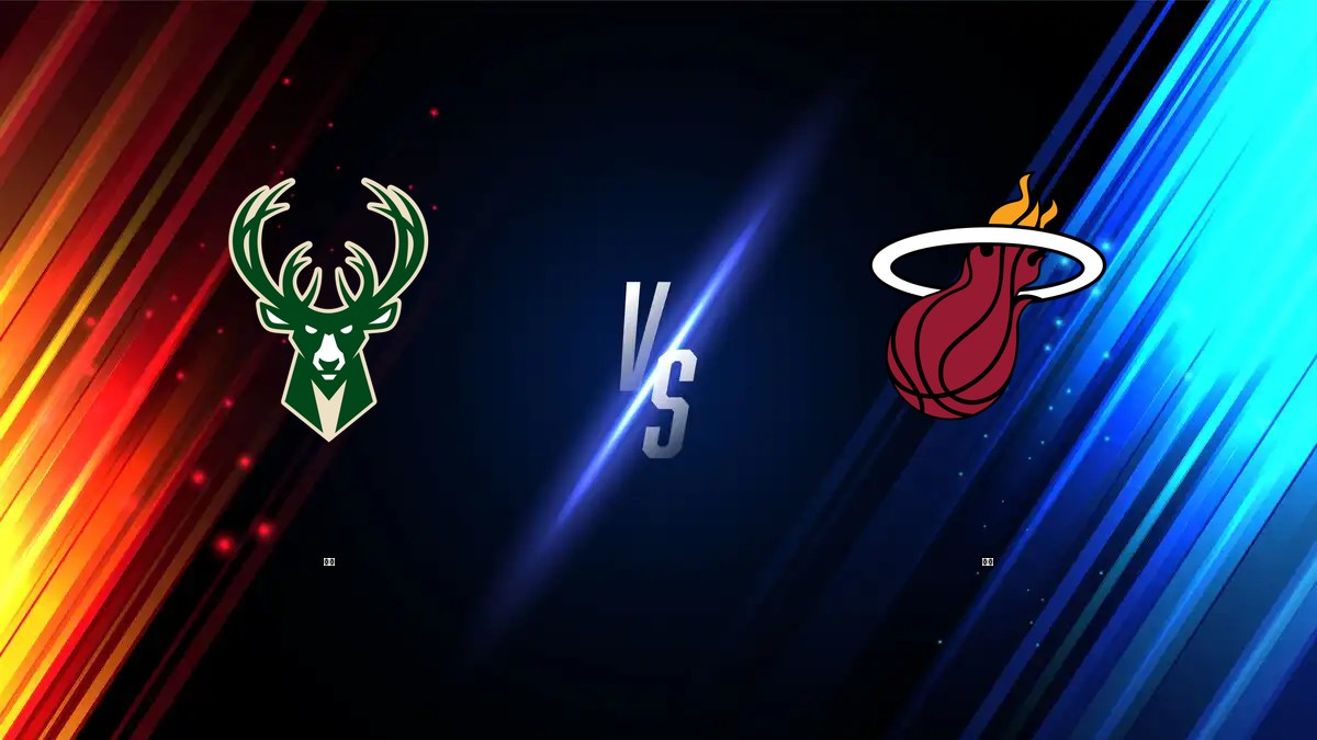 公鹿 vs 熱火 NBA分析
